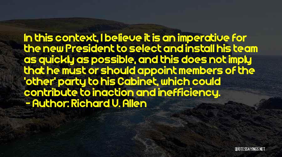 Inaction Quotes By Richard V. Allen