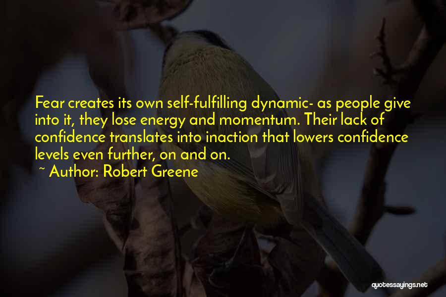 Inaction Quotes By Robert Greene