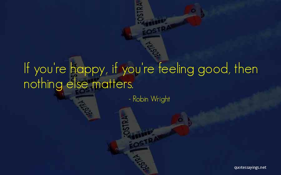Inactives List Quotes By Robin Wright Inactives List Quotes By Robin Wright