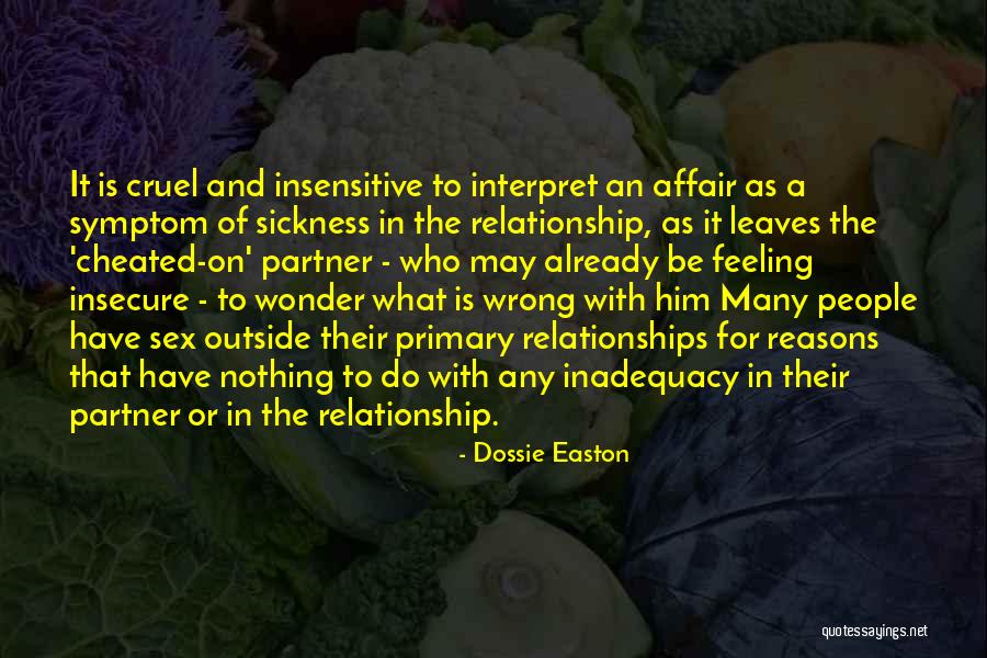 Inadequacy In Relationships Quotes By Dossie Easton Inadequacy In Relationships Quotes By Dossie Easton