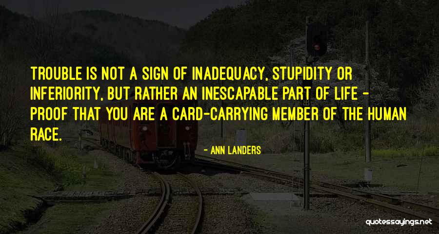 Inadequacy Quotes By Ann Landers