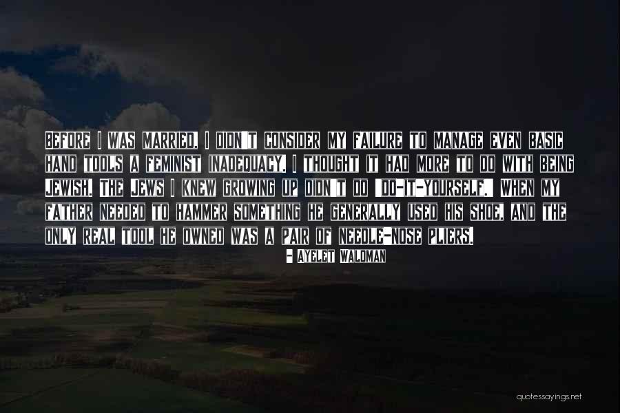 Inadequacy Quotes By Ayelet Waldman Inadequacy Quotes By Ayelet Waldman