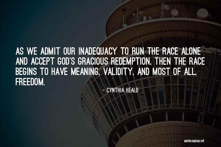 Inadequacy Quotes By Cynthia Heald Inadequacy Quotes By Cynthia Heald
