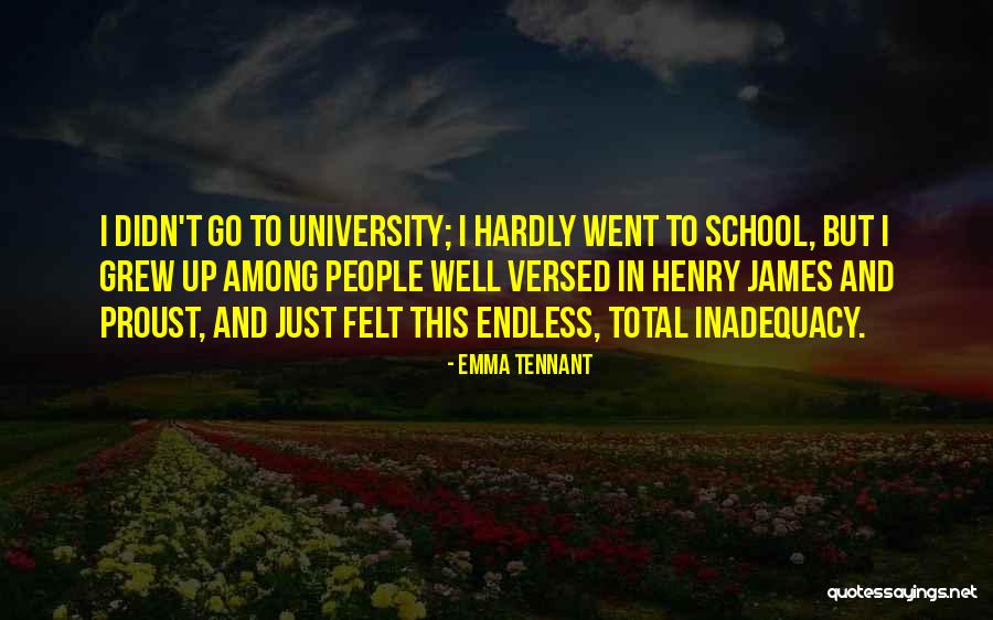 Inadequacy Quotes By Emma Tennant Inadequacy Quotes By Emma Tennant