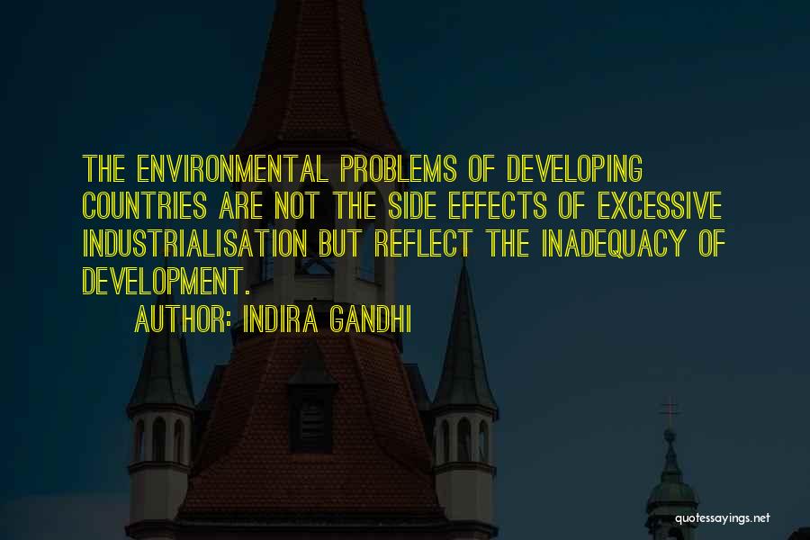 Inadequacy Quotes By Indira Gandhi