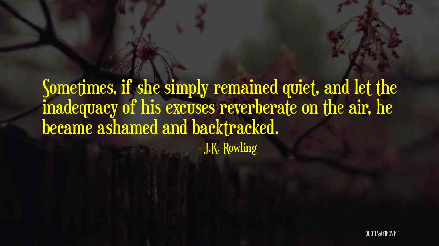 Inadequacy Quotes By J.K. Rowling