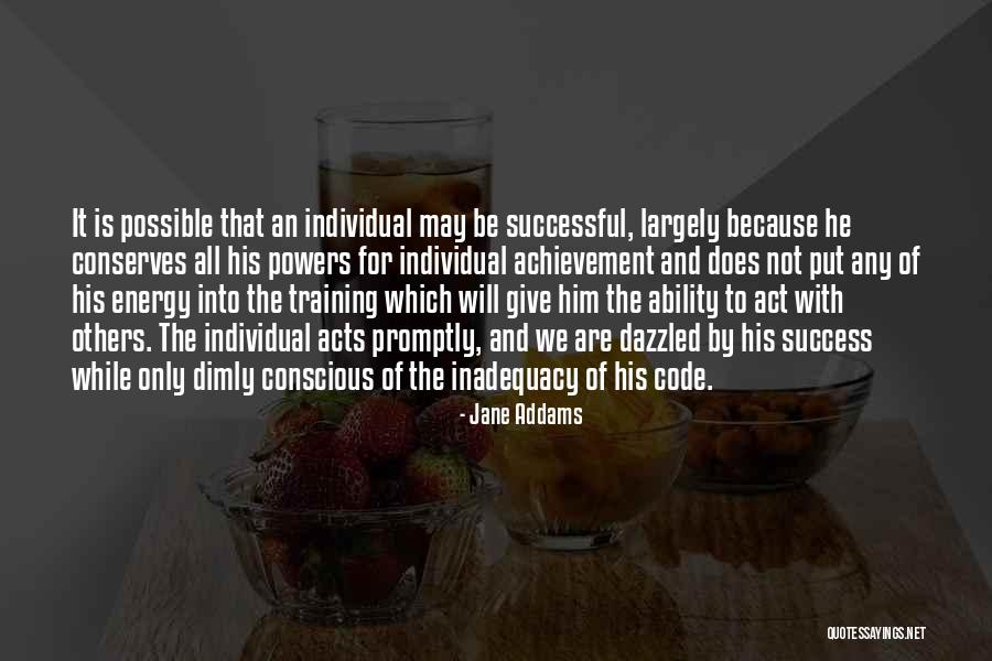 Inadequacy Quotes By Jane Addams Inadequacy Quotes By Jane Addams