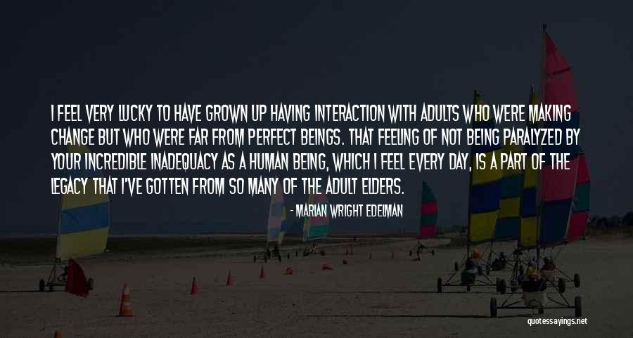 Inadequacy Quotes By Marian Wright Edelman