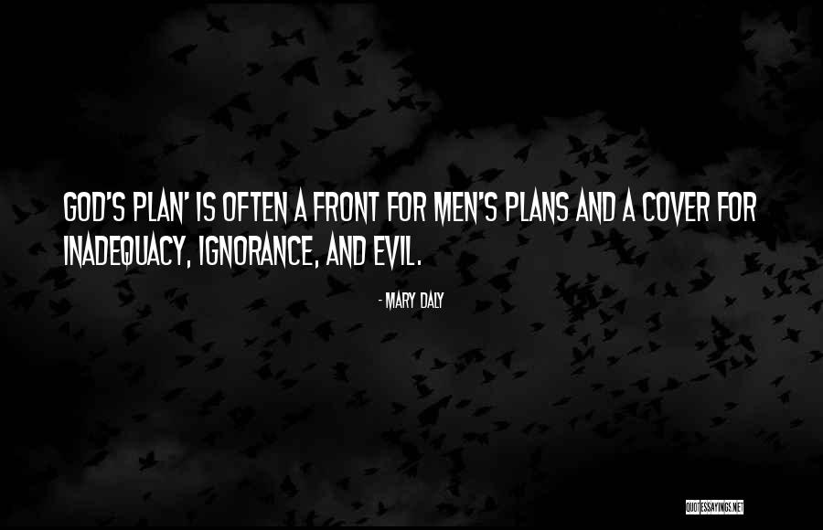 Inadequacy Quotes By Mary Daly Inadequacy Quotes By Mary Daly