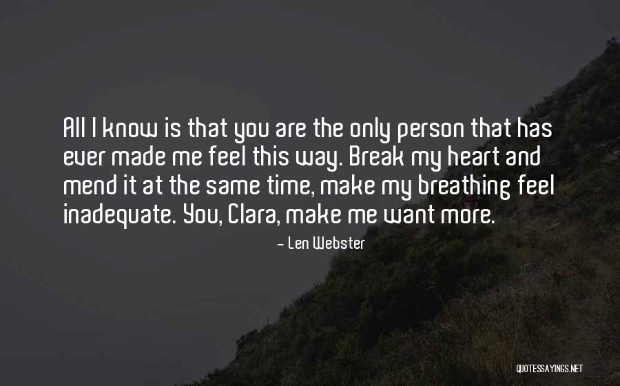 Inadequate Love Quotes By Len Webster Inadequate Love Quotes By Len Webster