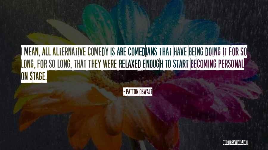Inadequates Audie Quotes By Patton Oswalt Inadequates Audie Quotes By Patton Oswalt