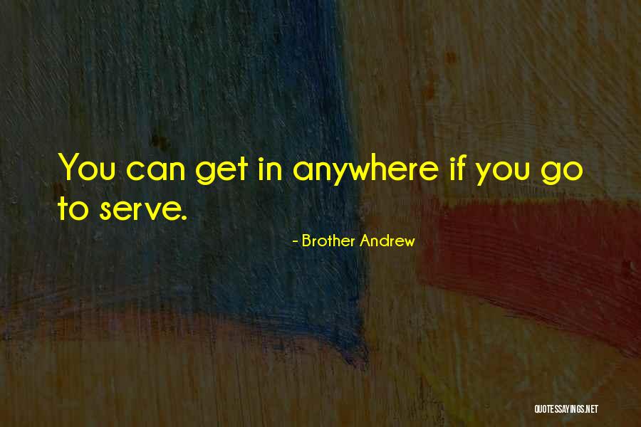 Inadmissibility Quotes By Brother Andrew Inadmissibility Quotes By Brother Andrew