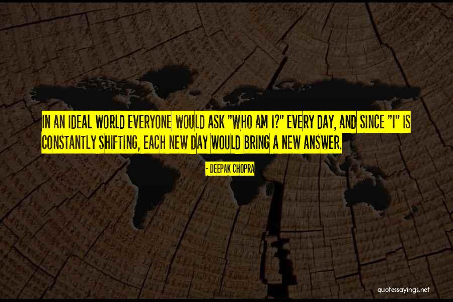 Inadvertidamente Quotes By Deepak Chopra Inadvertidamente Quotes By Deepak Chopra