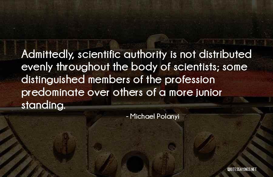 Inadvertidamente Significado Quotes By Michael Polanyi Inadvertidamente Significado Quotes By Michael Polanyi