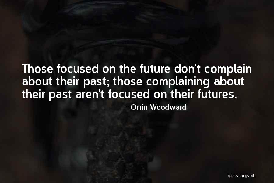 Inadvertidamente Significado Quotes By Orrin Woodward Inadvertidamente Significado Quotes By Orrin Woodward