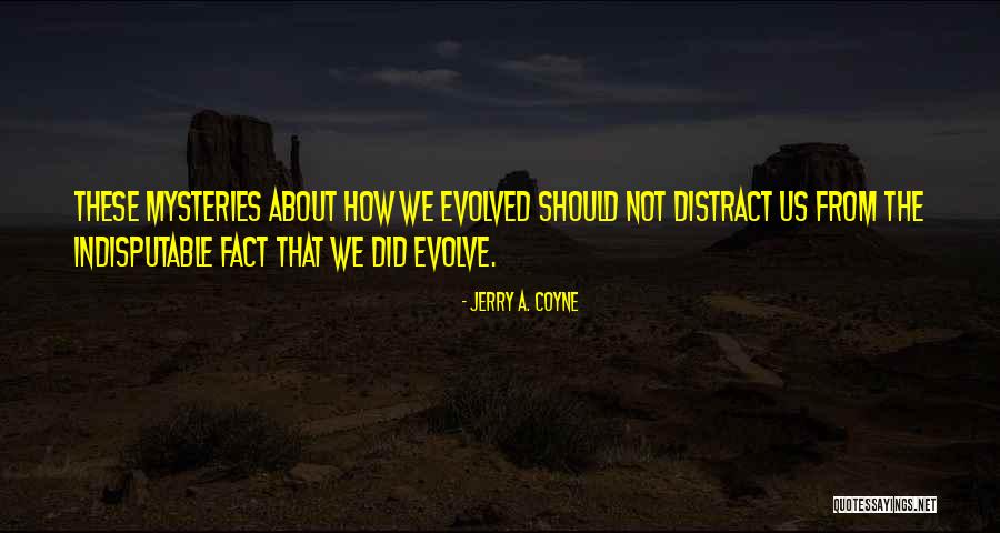 Inadvertido Definicion Quotes By Jerry A. Coyne Inadvertido Definicion Quotes By Jerry A. Coyne
