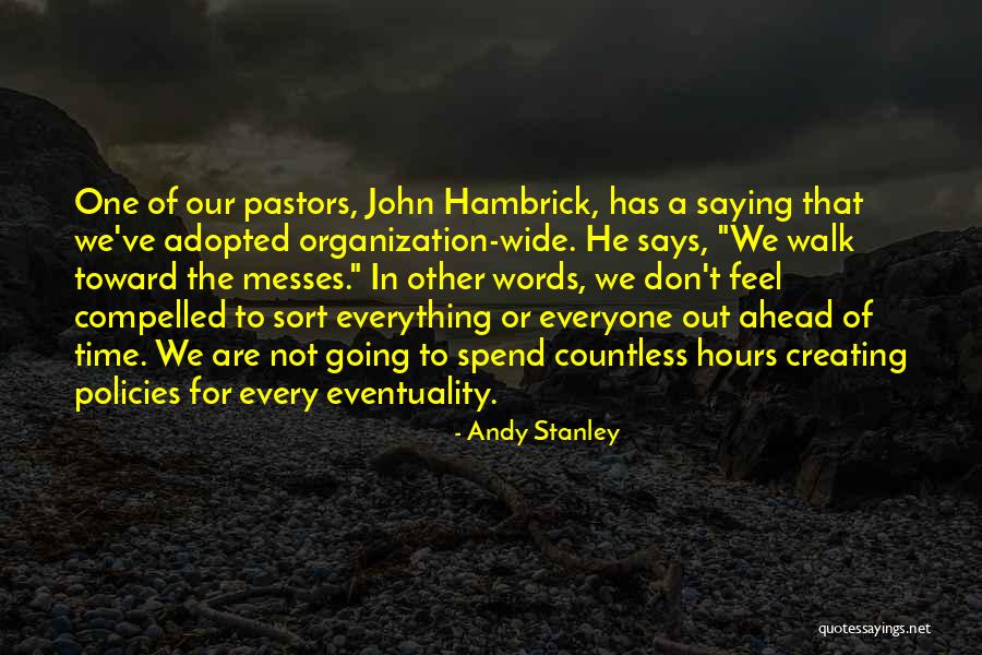 Inagotables Definicion Quotes By Andy Stanley Inagotables Definicion Quotes By Andy Stanley