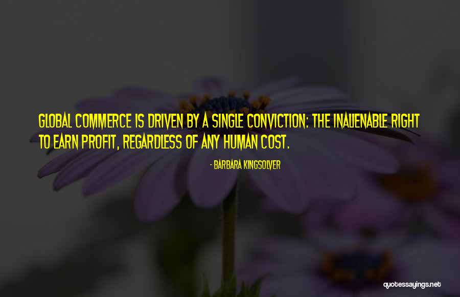 Inalienable Human Quotes By Barbara Kingsolver Inalienable Human Quotes By Barbara Kingsolver