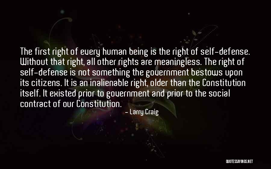 Inalienable Human Quotes By Larry Craig Inalienable Human Quotes By Larry Craig