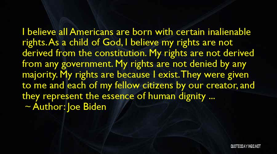 Inalienable Rights Quotes By Joe Biden