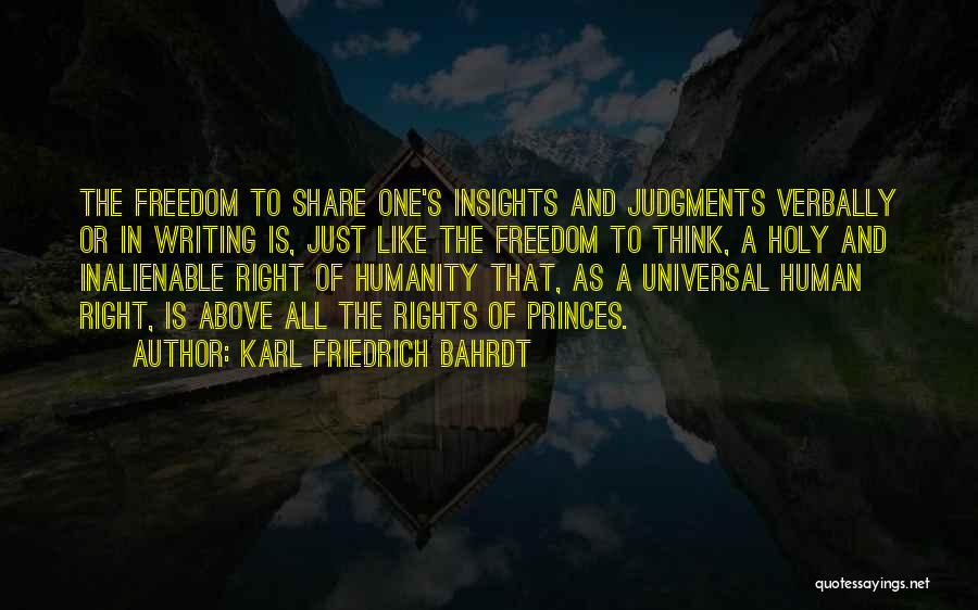 Inalienable Rights Quotes By Karl Friedrich Bahrdt
