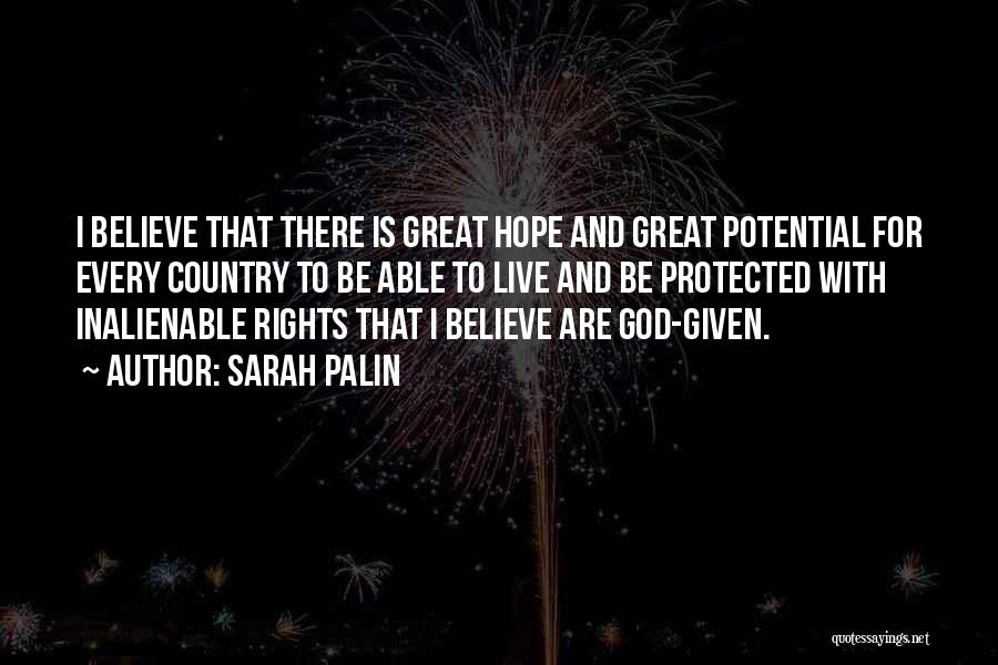 Inalienable Rights Quotes By Sarah Palin