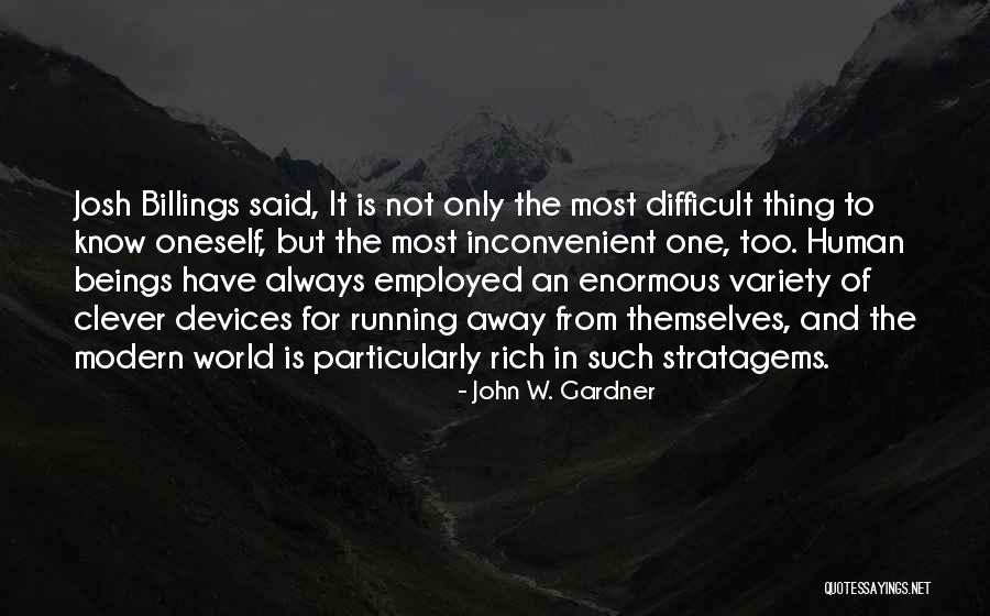 Inalterable In English Quotes By John W. Gardner Inalterable In English Quotes By John W. Gardner