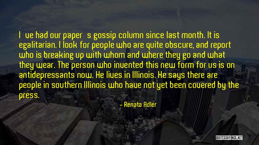 Inamovible Sinonimo Quotes By Renata Adler Inamovible Sinonimo Quotes By Renata Adler