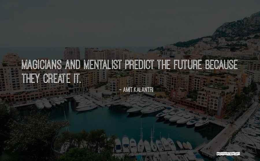 Inana Sam Quotes By Amit Kalantri Inana Sam Quotes By Amit Kalantri