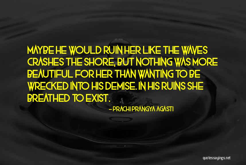 Inanca Quotes By Prachi Prangya Agasti