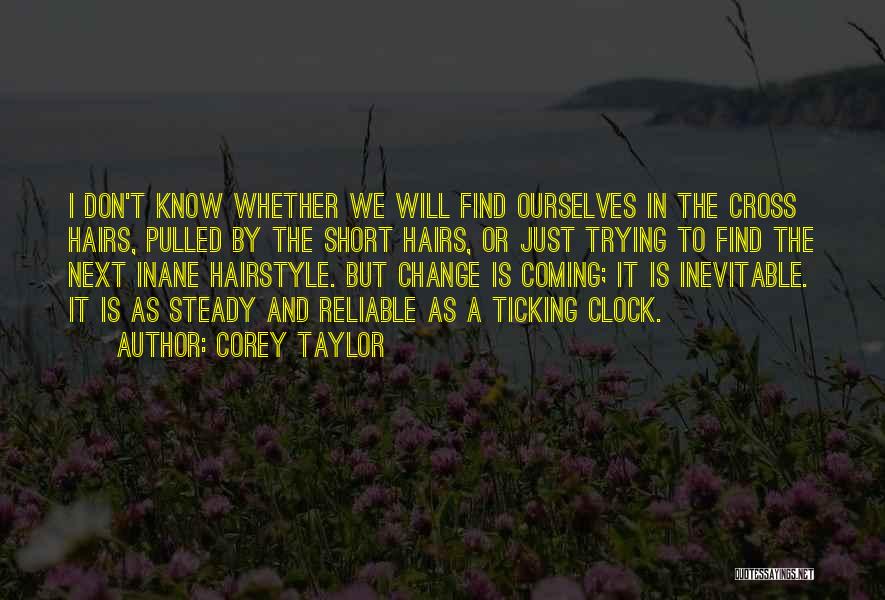 Inane Quotes By Corey Taylor