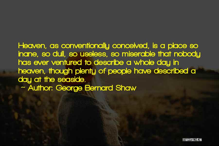 Inane Quotes By George Bernard Shaw