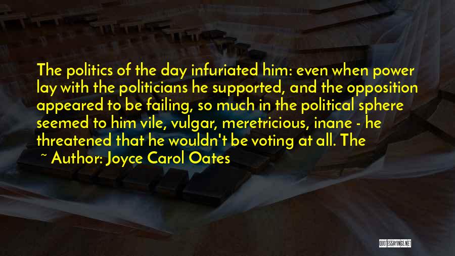 Inane Quotes By Joyce Carol Oates