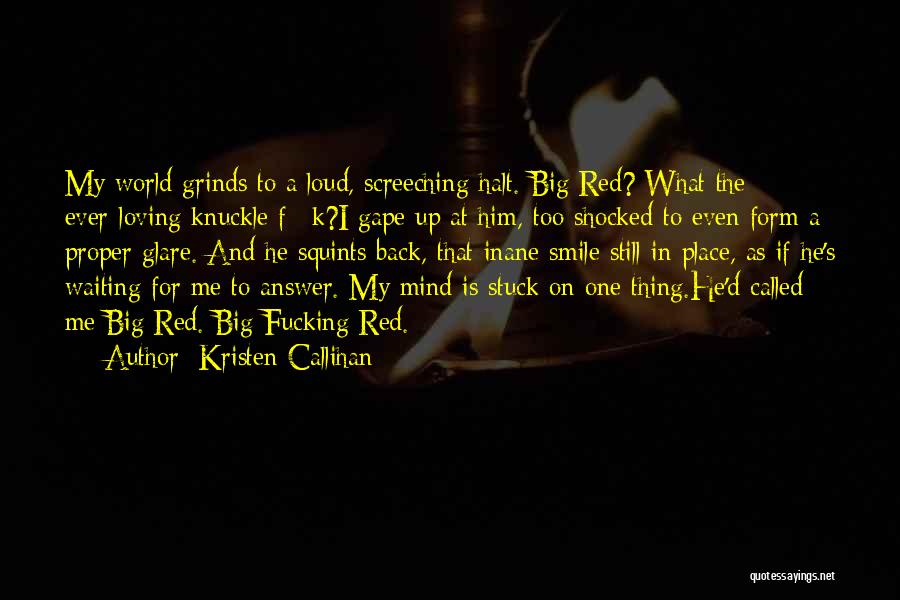 Inane Quotes By Kristen Callihan