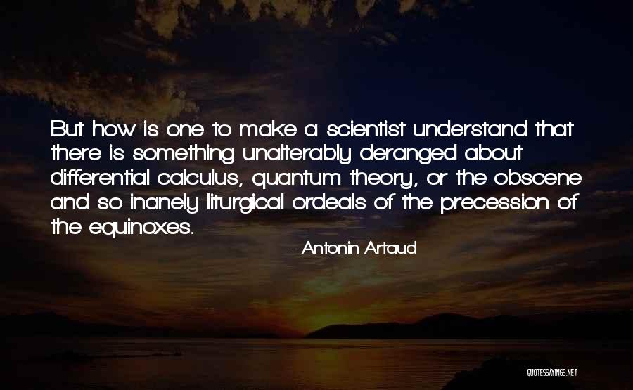 Inanely Quotes By Antonin Artaud Inanely Quotes By Antonin Artaud