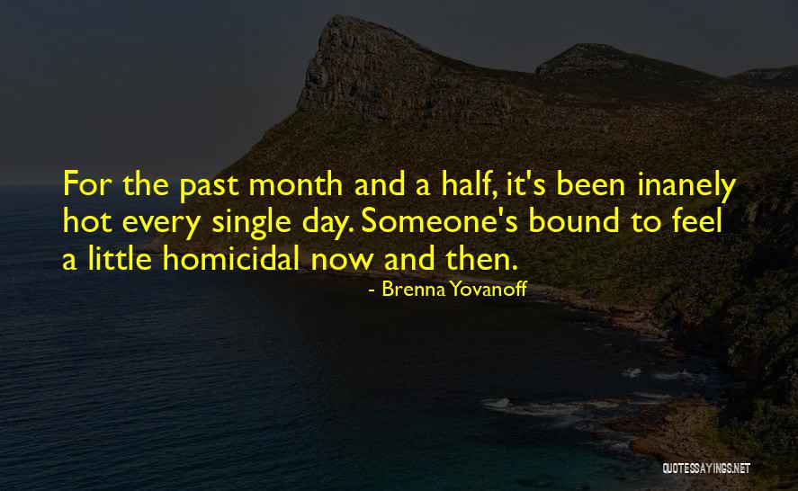 Inanely Quotes By Brenna Yovanoff Inanely Quotes By Brenna Yovanoff