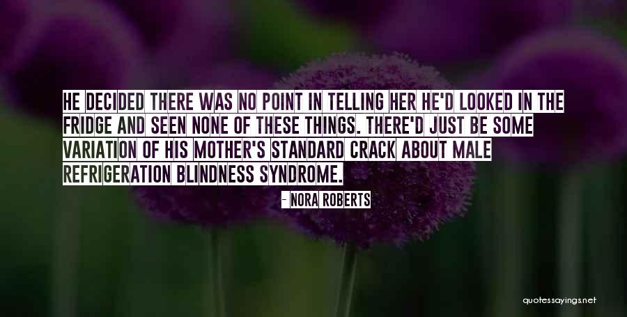 Inang Yaya Quotes By Nora Roberts Inang Yaya Quotes By Nora Roberts