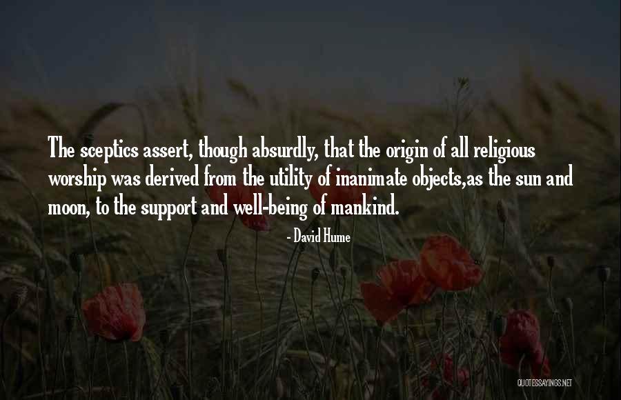 Inanimate Objects Quotes By David Hume Inanimate Objects Quotes By David Hume