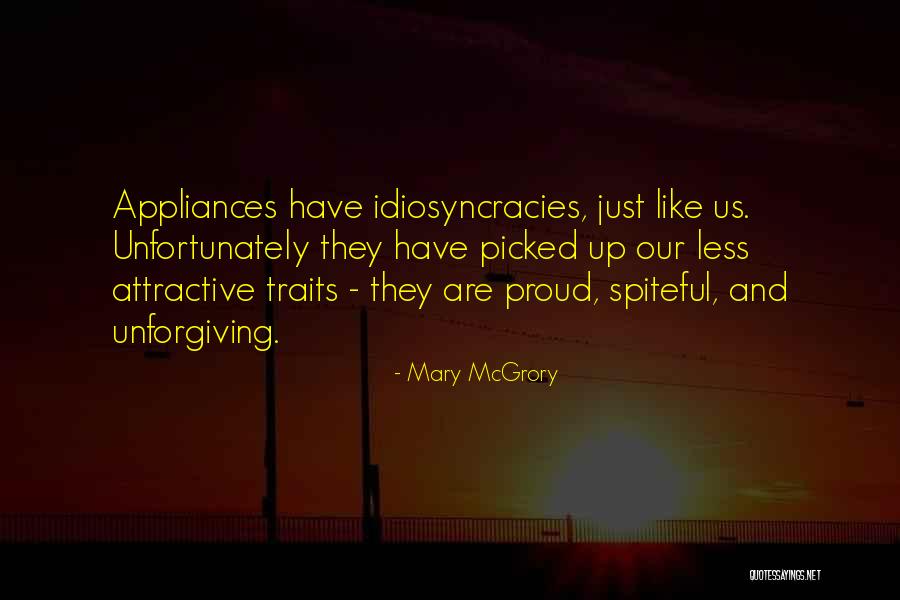 Inanimate Objects Quotes By Mary McGrory Inanimate Objects Quotes By Mary McGrory