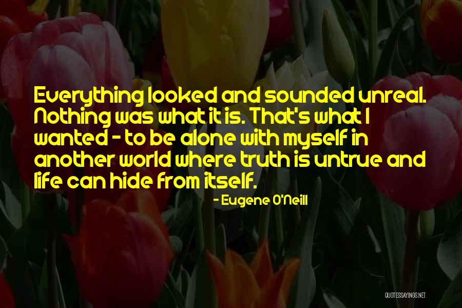 Inara Material Trader Quotes By Eugene O'Neill Inara Material Trader Quotes By Eugene O'Neill