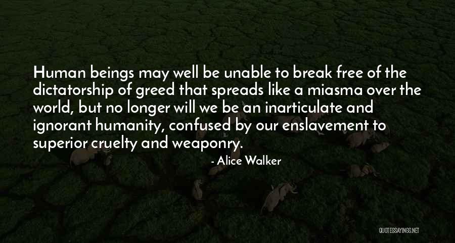Inarticulate Quotes By Alice Walker Inarticulate Quotes By Alice Walker