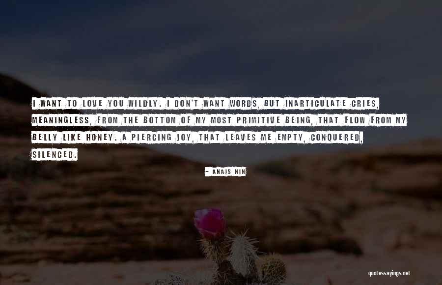 Inarticulate Quotes By Anais Nin Inarticulate Quotes By Anais Nin