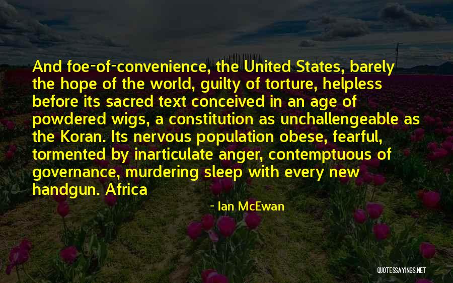 Inarticulate Quotes By Ian McEwan Inarticulate Quotes By Ian McEwan