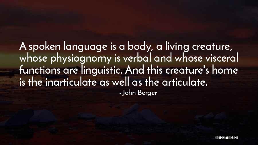 Inarticulate Quotes By John Berger Inarticulate Quotes By John Berger