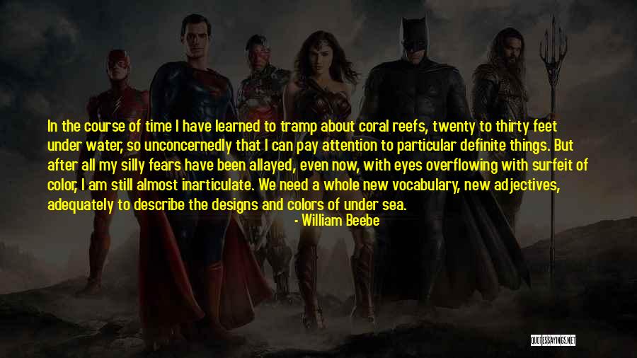 Inarticulate Quotes By William Beebe Inarticulate Quotes By William Beebe