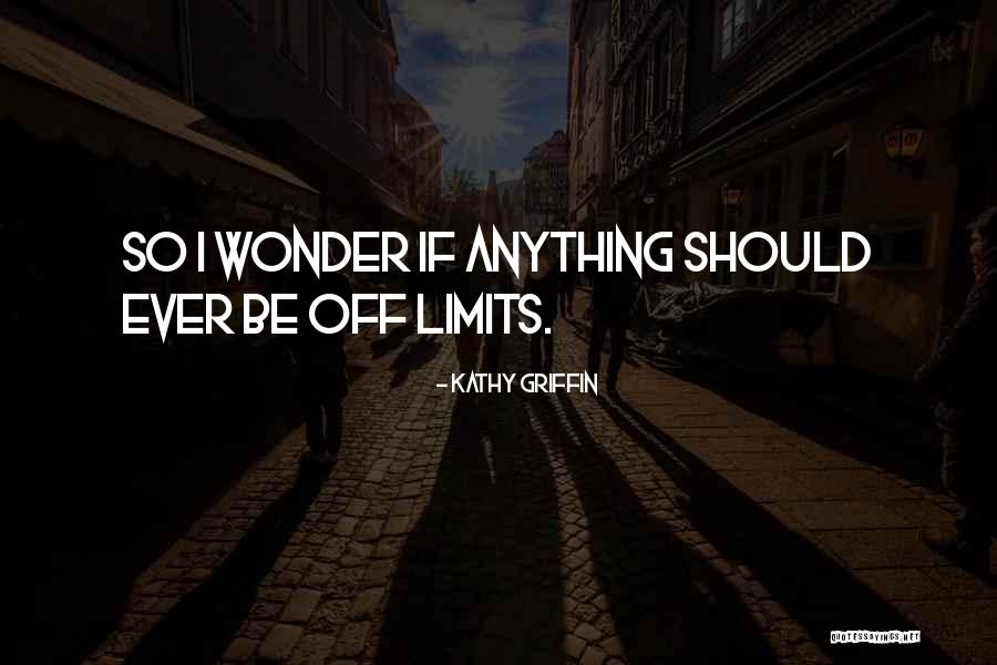 Inarticulateness Quotes By Kathy Griffin Inarticulateness Quotes By Kathy Griffin