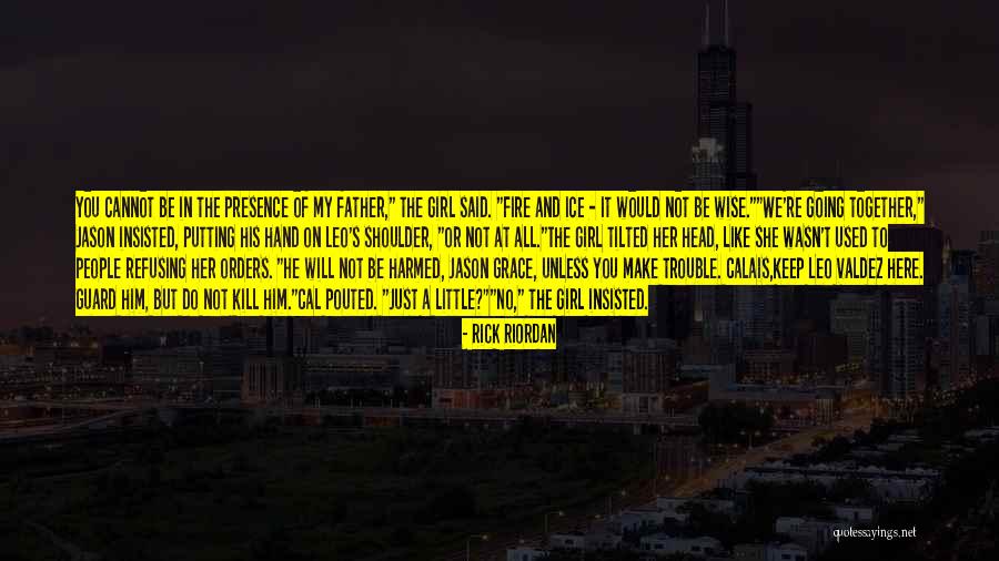 Inasistencia Quotes By Rick Riordan Inasistencia Quotes By Rick Riordan