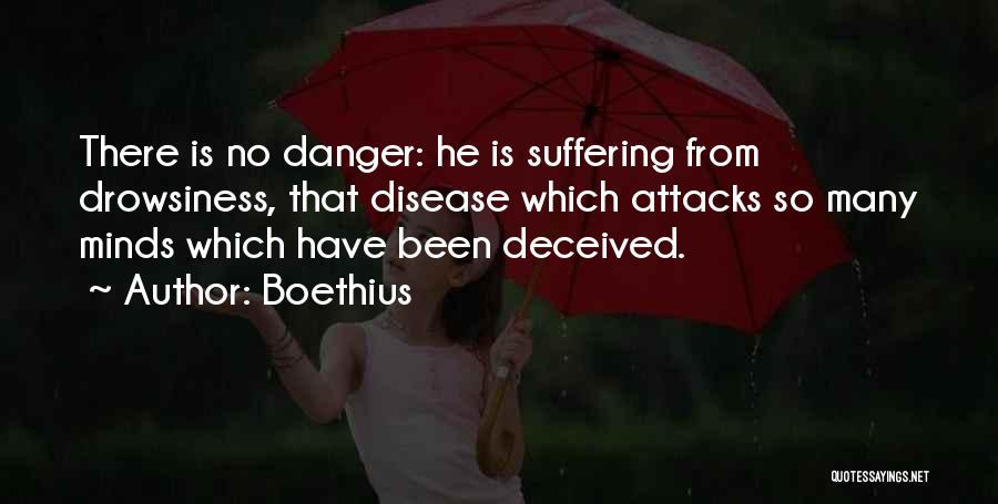 Inattention Quotes By Boethius