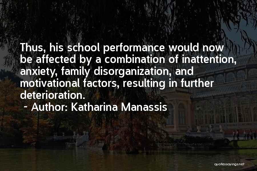 Inattention Quotes By Katharina Manassis