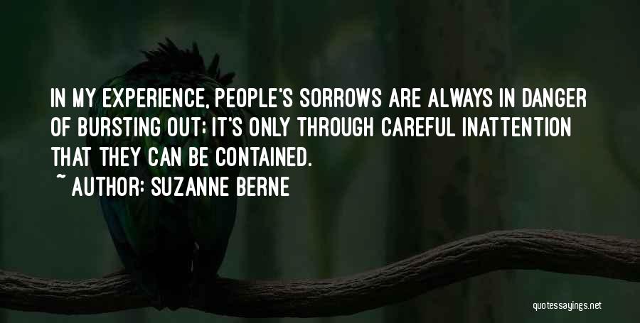 Inattention Quotes By Suzanne Berne